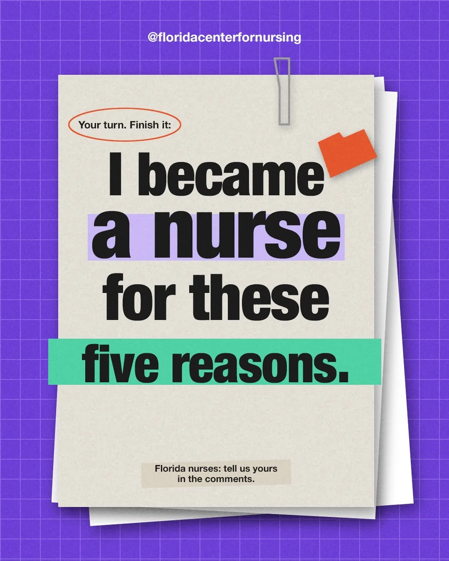 Engagement post: invites Florida nurses to share why they chose nursing.